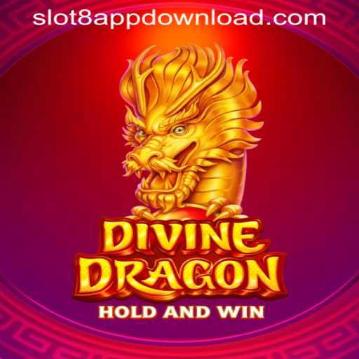 Discover the Thrilling World of DivineDragon: Unleash Adventure with SLOT8 APP DOWNLOAD